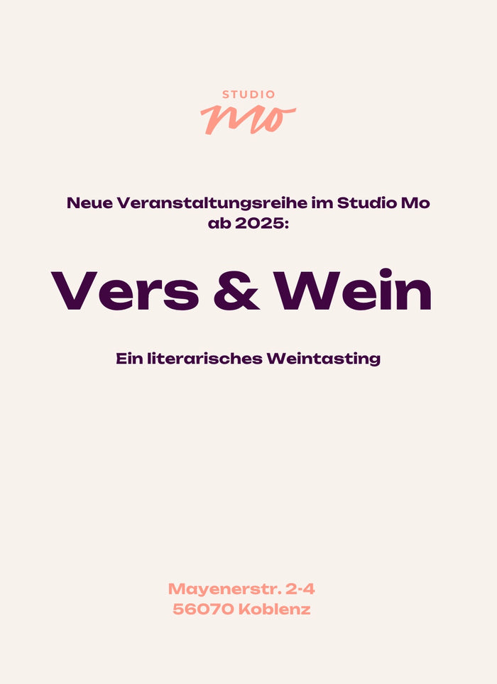 Vers & Wein - ein literarisches Weintasting im Studio Mo in Koblenz